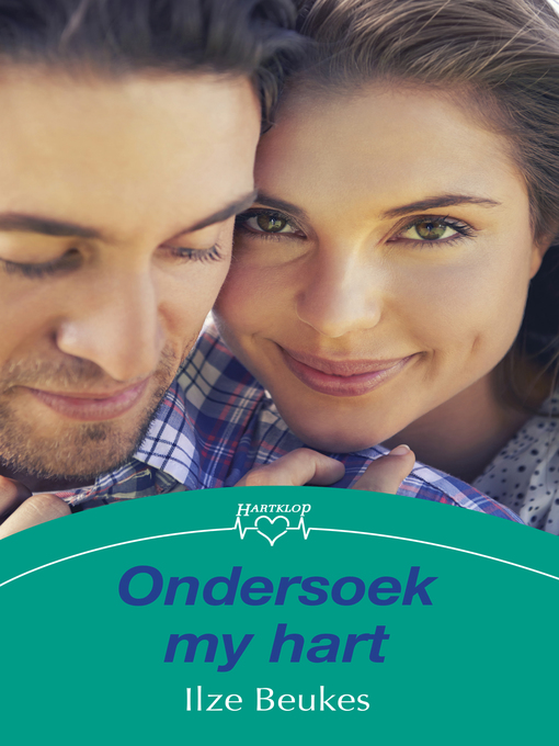 Title details for Ondersoek my hart by Ilze Beukes - Wait list